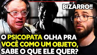 EXPERT EM PSICOPATIA COMO É A MENTE BIZARRA DE UM PSICOPATA [upl. by Geis]