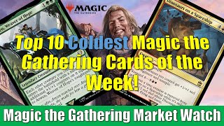 Top 10 Coldest Magic the Gathering Cards of the Week Dinosaurs on a Spaceship and More [upl. by Hgielime]