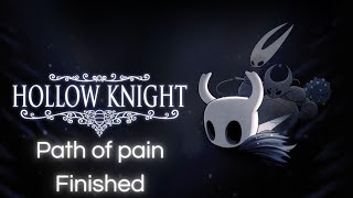 Hollow Knight Path of pain Finished [upl. by Ansela]