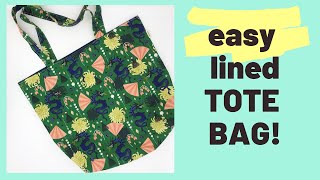 How to sew a lined tote bag for beginners  easy tutorial [upl. by Andrej]