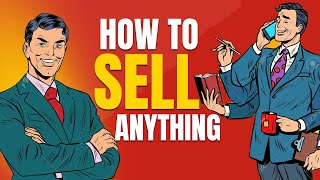 How To Sell Anything  महंगा प्रोडक्ट बेचने की कला और विज्ञान  skill of selling [upl. by Inor850]