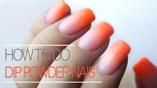 How To Do Ombre With Dip Powder Nail Tutorial [upl. by Acinod888]