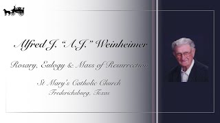 Alfred J “AJ” Weinheimer  Rosary Eulogy amp Mass of Resurrection [upl. by Maximo917]