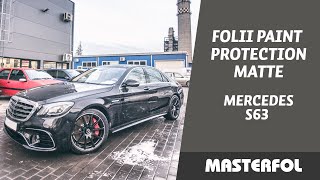 Mercedes S63  Colantare Auto  Paint Protection Film [upl. by Eirrok]