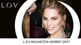 LOV HERBST NEUHEITEN ab Oktober 2017 ¦ Mila [upl. by Alracal]