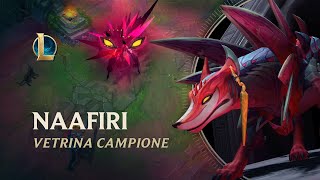 Vetrina campioni Naafiri  Gameplay  League of Legends [upl. by Verdie]