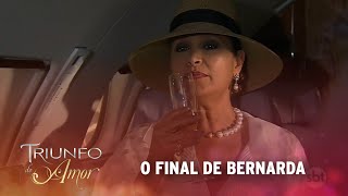 Triunfo do Amor  O Final de Bernarda [upl. by Leitnahs989]