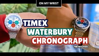 On My Wrist  Timex Waterbury Chronograph TW2V42400  The Timex RGB Watch [upl. by Ailed383]