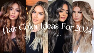 Top Trending Hair Color Ideas for 2024  Latest Hair Color Ideas [upl. by Scholem700]