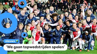 Ajax vrouwen gaan Champions League spelen in groot stadion [upl. by Ahcsas]