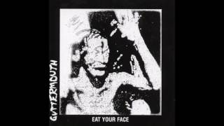 Guttermouth Eat Your Face Full Album 2004 [upl. by Grail31]