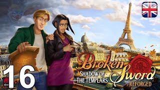 Broken Sword  Shadow of the Templars Reforged  16  Site de Baphomet  English Walkthrough [upl. by Aohsoj]