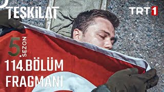 Teşkilat 114 Bölüm 1 Fragman [upl. by Lozar]