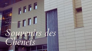 Documentaire Souvenirs des Chenets [upl. by Brady702]