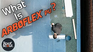 Liquid Roofing  What Is Arboflex PU [upl. by Jeroma534]