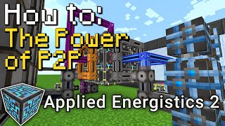 How to Applied Energistics 2  P2P Tunnels Minecraft 1192 [upl. by Noirred]