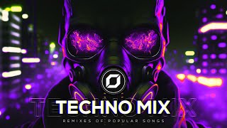 TECHNO MIX 2023 💣 Remixes Of Popular Songs 💣 Only Techno Bangers [upl. by Ahsikel383]