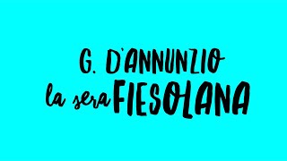 GDAnnunzio La sera fiesolana [upl. by Dorr]