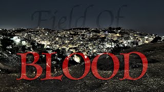 The Field of Blood  Visiting Akeldama where Judas Iscariot Met His End [upl. by Nawor259]