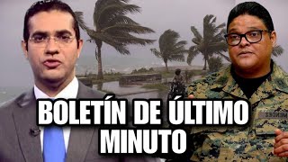 Boletín de ahora mismo prepárense pueblo dominicano [upl. by Oderfla]