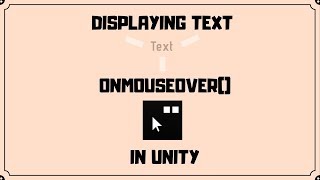 Displaying Text OnMouseOver in Unity  EASY UNITY TUTORIAL [upl. by Gerrald709]