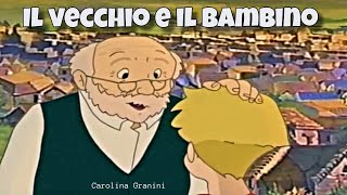 IL VECCHIO E IL BAMBINO  Carolina Granini  Canzoni Per Bambini [upl. by Imoen]