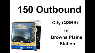 Brisbane Bus 150 Outbound [upl. by Joyan]