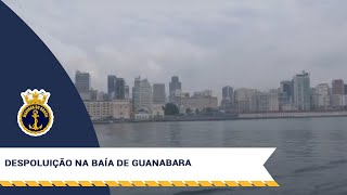 Marinha incentiva ações de despoluição na Baía de Guanabara [upl. by Dnomra]