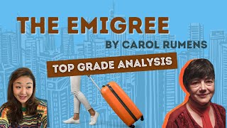 The Emigree by Carol Rumens  Top grade analysis [upl. by Sekyere845]