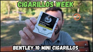 CIGARILLOS WEEK BENTLEY 10 MINI CIGARILLOS  Ce Panarama La Pret De Lux [upl. by Noakes]