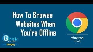 How to Browse Websites without Internet  Chrome Offline Browsing [upl. by Amir]