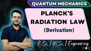 Plancks Radiation Law  Quantum Mechanics  BSc Physics [upl. by Ela]