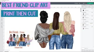 Designing your own clip art family or best friends images  Print then cut  clipart  design space [upl. by Keely]