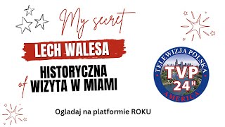 Lech Walesa w Miami historia wizyty Telewizja Polska w USA [upl. by Sofia]