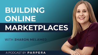 8 Building Online Marketplaces with Matchboards Sharon Melamed [upl. by Josepha]