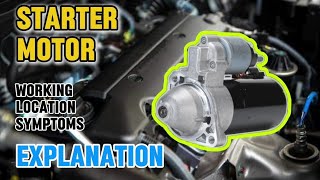 STARTER MOTOR workinglocationSymptoms [upl. by Marley]