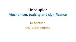 Uncouplers Mechanism toxicity and significance [upl. by Angy]