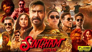 Singham Again Full Movie  Ajay Devgn Kareena Kapoor Akshay Kumar Deepika P  HD Reviews amp Facts [upl. by Nohsreg596]