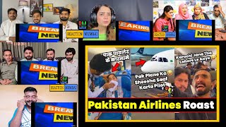 Pakistan Airlines RoastPakistan Funny RoastPakistan Funny AirlinesPIA Roast MIX REACTION [upl. by Aistek]