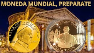 MONEDA MUNDIAL PREPARATE PARTE 1 [upl. by Gnahc]