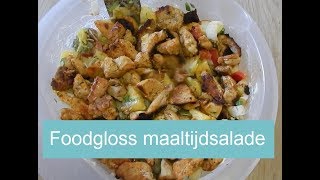 Foodgloss maaltijdsalade  over koken gesproken [upl. by Atikahc145]