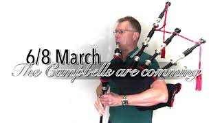 The Campbells Are Coming  Duncan MacRae bagpipes SL10 [upl. by Chandal]