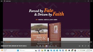 Forced by Fate amp Driven by Faith By Nuria Abdullahi Abdi HSC Author [upl. by Odla]