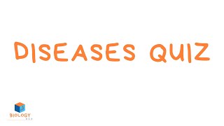 GCSE Biology  Infection amp Response 14  Diseases Quiz [upl. by Butte150]