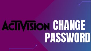 How to Change Password on Activision Account [upl. by Aihsa]