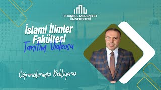 İstanbul Medeniyet Üniversitesi İslami İlimler Fakültesi Tanıtım Filmi [upl. by Anderer]