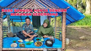 RASA BAHAGIA HANYA DENGAN MAKANAN SEDERHANA [upl. by Lamprey]