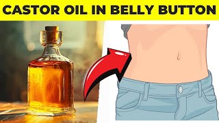 12 Benefits of Using Castor Oil Near the Belly Button [upl. by Seppala]