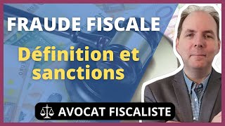 Fraude fiscale  définition procédure et sanctions [upl. by Notlok]