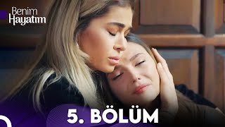 Benim Hayatım 5Bölüm [upl. by Gussman]